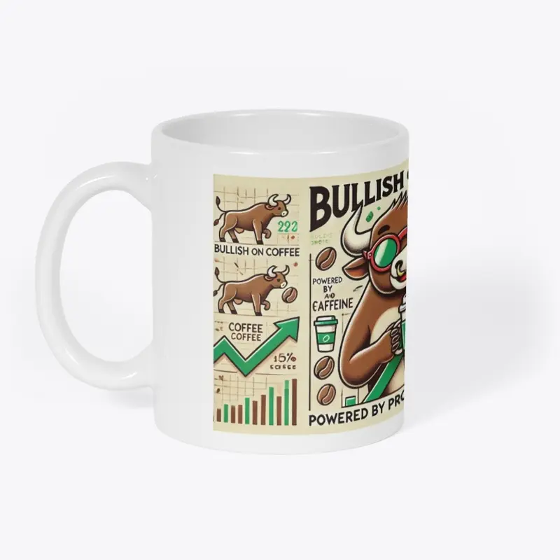 Bullish on Coffee